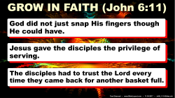 Jn.6:11, Grow in Faith