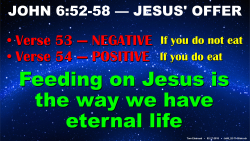 Jesus' Offer: Feed on Me