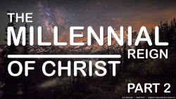 Kingdom Characteristics, Pt.2
